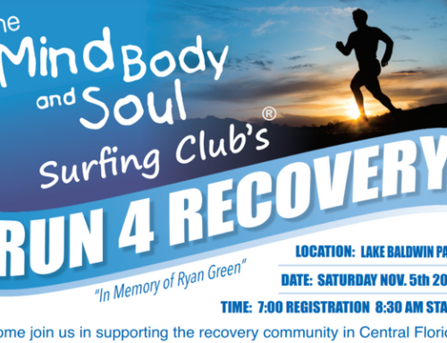 Mind Body & Soul Surfing Club is Hosting it’s Sixth Annual Run 4 Recovery